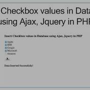 Insert Checkbox Values In Database Using Ajax Jquery PHP