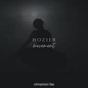 Hozier Movement Slowed Reverb