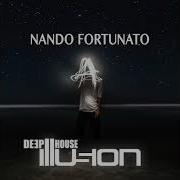 Nando Fortunato Deep House Illusion