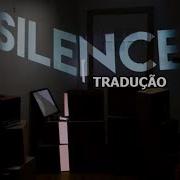Marshmello Ft Khalid Silence Tradução