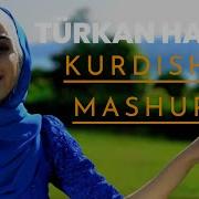 KURDISH MASHUP TÜRKAN HAZAL Official Video