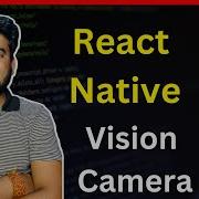 React Native Vision Camera Engineer Codewala