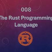 Rust Programming Language Lecture 008 R And R Tagging Of Strings
