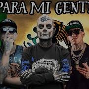 DeCalifornia X Santa Fe Klan X Lefty SM X C Kan X MC Davo PARA MI GENTE