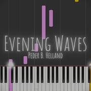 Evening Waves Peder B Helland Piano Tutorial With Synthesia