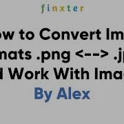 Pillow To Convert Image Formats Png Jpg And Work With Images