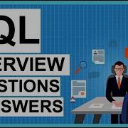 TOP 23 SQL INTERVIEW QUESTIONS ANSWERS SQL Interview Tips How To PASS An SQL Interview