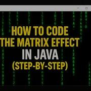 Создайте эффект Матрицы на Java Анимированный Кодовый дождь с использованием Swing без биб