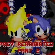 Prey Reanimated Part 2