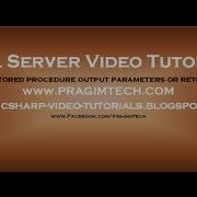 Stored Procedure Output Parameters Or Return Values Part 20