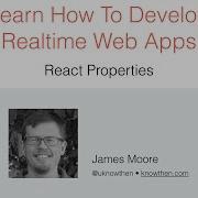 Reactjs Tutorial QuickStart Learn React Properties Video 3 Of 8