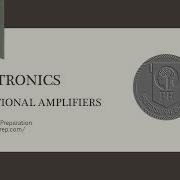 Electronics P E Prep Operational Amplifiers