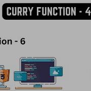Curry Function 4 Hard JavaScript Interview Question 6