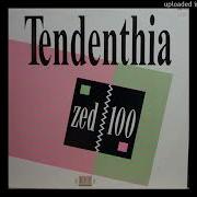 Zed 100 Tendenthia Original Mix 1990