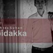 Ateş Suhan Bidakka Offical