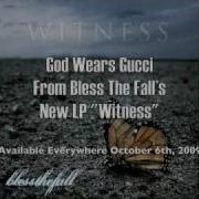 Blessthefall God Wears Gucci W Lyrics