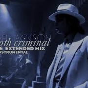 SMOOTH CRIMINAL OPUS Zecon S Extended Mix INSTRUMENTAL Michael Jackson