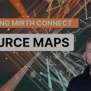 Source Map Mirth Connect Tutorial