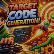 Target Code Generation