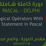 025 PASCAL AND DELPHI TUTORIAL Logical Opérators With IF Statement In Pascal