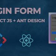 How To Build Awesome Login Form In React Log In Form Tutorial Using Ant Design Urdu Hindi
