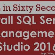 Install SQL Server Management Studio 2016 SQL In Sixty Seconds 080