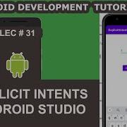 Explicit Intent In Android 31 Android Development Tutorial For Beginners
