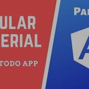 Todo App In Angular 8 And Angular Material Part 3 Angular Tutorial