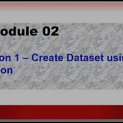 Module 2 Data Science Training Create Dataset Using Python For Beginners Zero To Hero