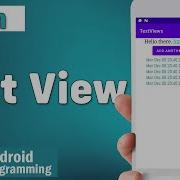 TextViews In Android TextViews Properties In Android Programmatically Add Textivews