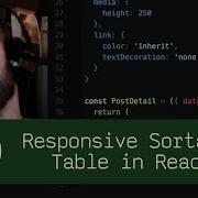 Responsive Sortable Table In React P1D43 Live Coding With Jesse