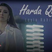 Leyla Rehimova Harda Qaldin 2024 Yeni Klip