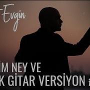 Murat Evgin Özledim Mey Ve Klasik Gitar Versiyon Official Audio