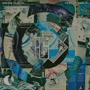 Feel It See It Extended Mix