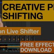 Creative Pitch Shifting Effects Ableton Live Shifter