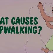 Gibberish Urine And Utter Chaos What Happens When You Sleepwalk Emmanuel During