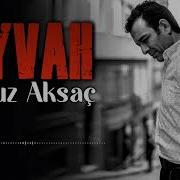 Oğuz Aksaç İnce Duman Çöktü Çukurova Ya Eyvah Arda Müzik 2021