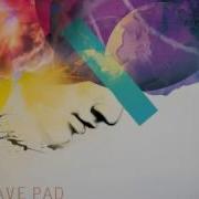Dave Pad The Place With No Dream Original Mix