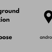 Foreground Location MVI Compose Weather App Pt 1