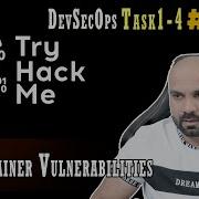 Container Vulnerabilities Task 1 4 DevSecOps TryHackMe Walk Through 15 0