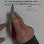 Find The Acceleration Function Given A Position Function
