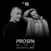 Prospa Essential Mix Full Audio