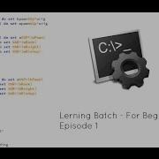 Hello World Learning Batch For Beginners