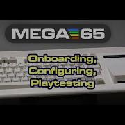 MEGA65 Onboarding Upgrading And Playtesting