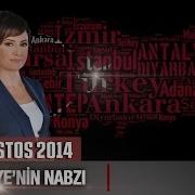 Türkiye Nin Nabzı 11 Ağustos Pazartesi 4