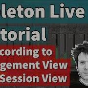 Ableton Live 11 Tutorial Recording Clips From The Session View To The Arrangement View
