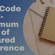 LeetCode 2333 Mnimum Sum Of Squared Differenec Python Solution