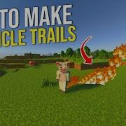 How To Make Working Particle Trails In Minecraft Bedrock