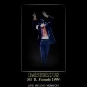 Michael Jackson Dangerous 1999 Live Studio Version HQ