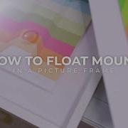 How To Float Mount Your Art Ft Gina Julian CustomPictureFrames Com